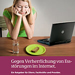 Titelbild der Broschüre Gegen Verherrlichung von Essstörungen im Internet