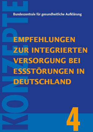 Fachbroschüre: Empfehlungen zur integrierten Versorgung bei Essstörungen in Deutschland