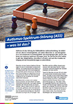 Themenblatt: Autismus-Spektrum-Störung - was ist das?